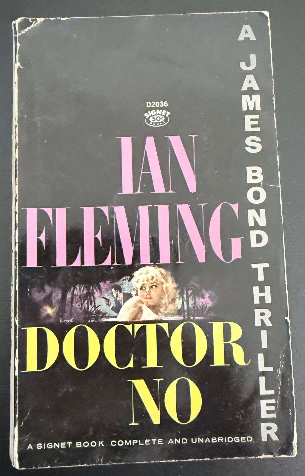 Doctor No — Ian Fleming — Signet D2036, Nineteenth Printing