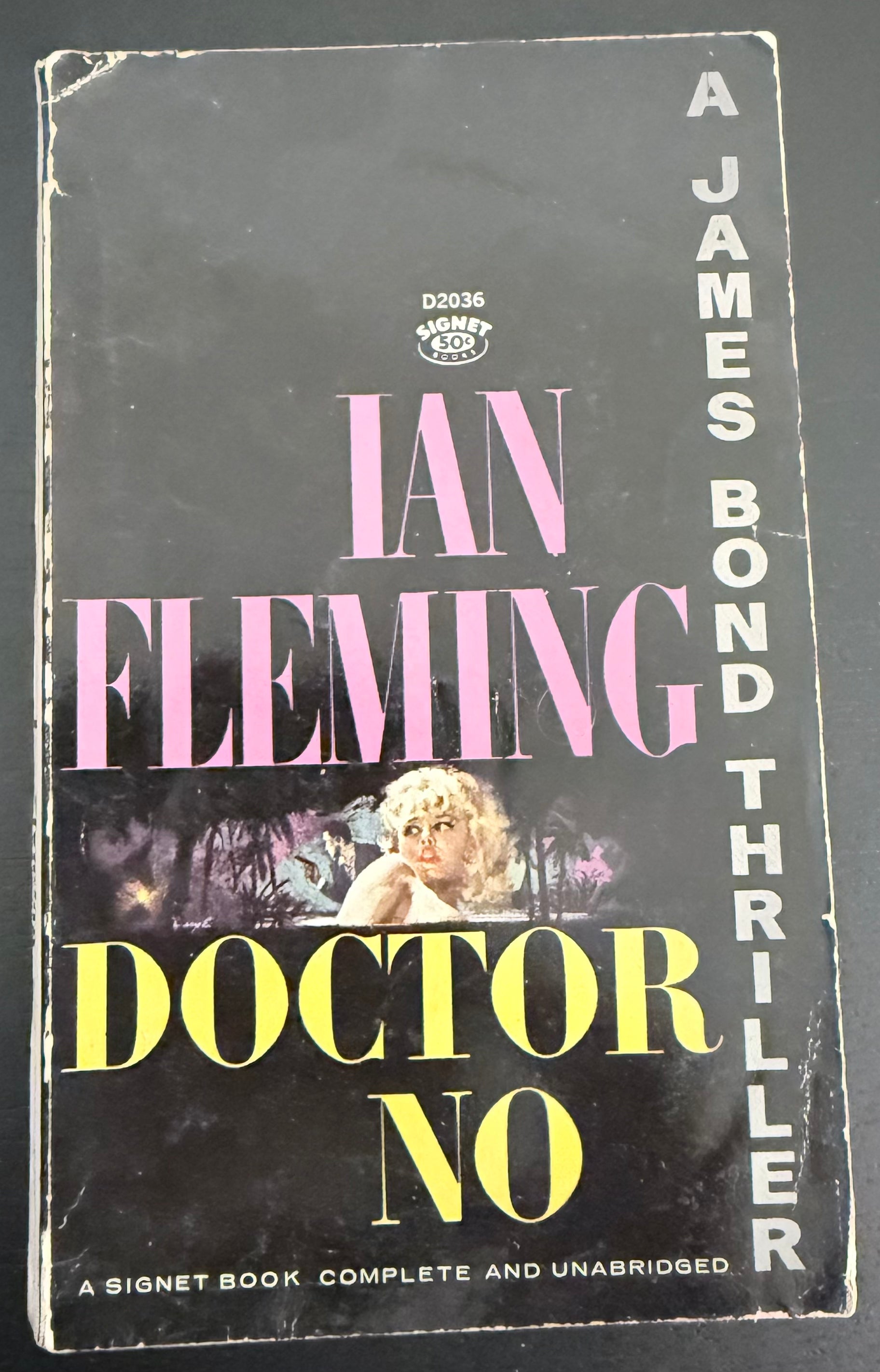 Doctor No — Ian Fleming — Signet D2036, Nineteenth Printing
