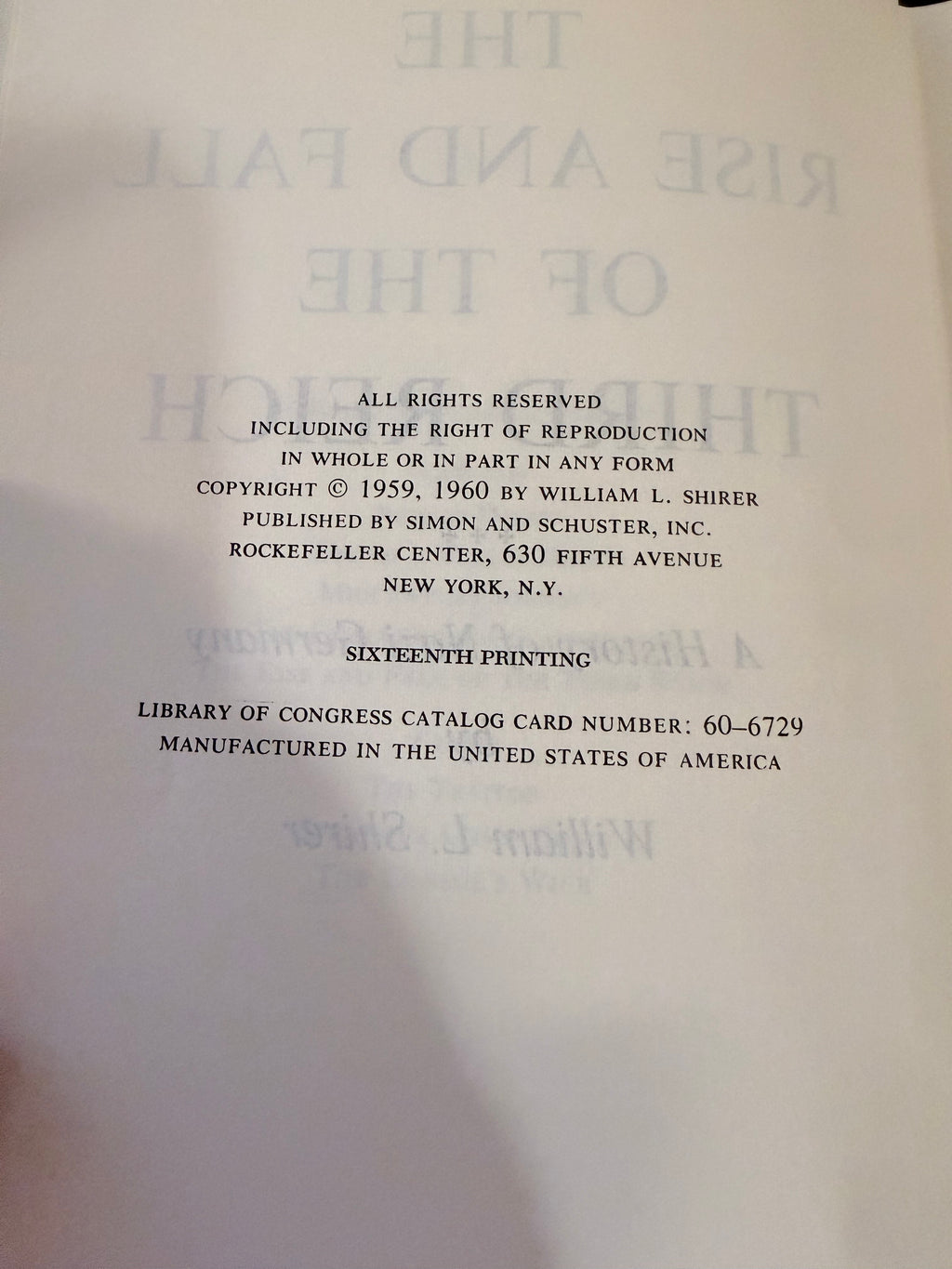 The Rise and Fall of the Third Reich by William L. Shirer — 16th Printing