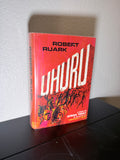Uhuru by Robert Ruark — 1962 Book-of-the-Month Club Edition